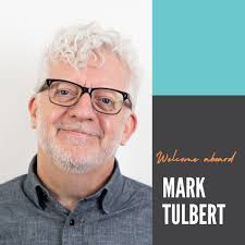 Please join us in welcoming Mark Tulbert to our Board! Swipe to learn more  about Mark and visit our blog to learn about all of our newest members by  clicking the link