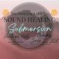 Summer Solstice Sound Healing Submersion at event image