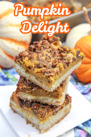 I Have Made These Many Times And Every Time I Am Asked For The Recipe And How It S Done Because It S J In 2020 Pumpkin Delight Fall Baking Recipes Dessert Recipes Easy