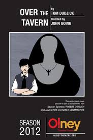 OVER THE TAVERN Program by Olney Theatre Center