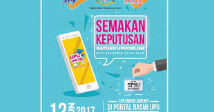 Permohonan rayuan upu dibuka kepada pelajar lepasan spm/setaraf dan stpm/setaraf yang hanya gagal dalam permohonan upu ke universiti awam dan politeknik sahaja. Semakan Keputusan Rayuan Upu Ke Universiti Awam Dan Politeknik Premier Sesi 2017 2018
