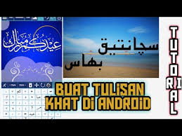 100%(15)100% found this document useful (15 votes). App Mudah Membuat Tulisan Khat Tutorial Youtube