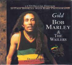 Bob marley albums de studio. Bob Marley The Wailers Gold Bob Marley The Wailers 40 Classic Performances 2001 Cd Discogs
