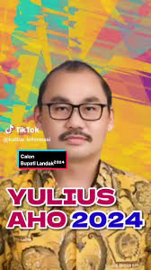 YULIUS AHO²⁰²⁴ #fyp #calonbupatilandak #kalbarinformasi #landaknews # ...