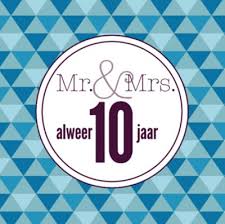 Spreuk 10 Jaar Getrouwd 10 Jaar Getrouwd Teksten En Wijsheden