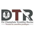 DE CHAMPLAIN TREMBLAY RACINE, NOTAIRES INC.