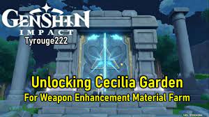 Clearing this domain gives weapon ascension materials which can be used to ascend weapons , increasing their stats and max level. Genshin Impact Guide How To Unlock Cecilia Garden In Genshin Impact