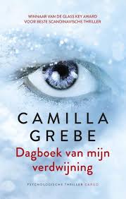 Dagboek Van Mijn Verdwijning Paperback Verkozen Tot Beste Zweedse Thriller Van 2017 Een Intrigerend Psycho Boeken Psychologische Thriller Boeken Om Te Lezen