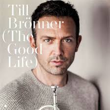 Till Bronner · The Good Life (CD) (2016)
