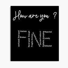 Here are some of our favorite sadness quotes, from breakups and boyfriends, to losing loved ones. How Are You I Am Sad Sad Quotes I M Fine Poster By Yasser18 Redbubble