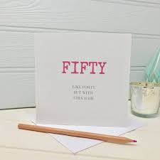 Funny 50th Birthday Cards For Women 50th Birthday Card For Her Funny 50 Cards Birthday Cards For Her 50th Birthday Cards 50th Birthday Funny
