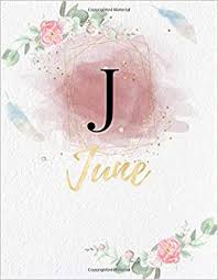 Us popularity rank in 2016: June Personalized Writing Journal Notebook For Girls And Women Watercolor Floral Monogram Initials Names Notebook Journals To Write With 120 Gold Color Name Cover Design June Book Publishing Simply For