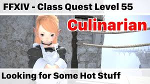 For these reasons, guildhests are essential to any ffxiv leveling guide, especially for new players. Ffxiv Culinarian Class Quest Level 55 Looking For Some Hot Stuff Heavensward Youtube