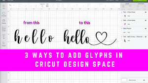 Download the mf i love glitter font from dafont.com. How To Use Glyphs In Cricut Design Space Mac And Pc 3 Different Ways Insideoutlined