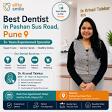 Best Dentist in Pashan Sus Road | 5+ Years Experience