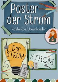 Poster Der Strom Kostenlos Downloaden Unterrichtsmaterial In Den Fachern Physik Sachunterricht In 2020 Unterrichtsmaterial Poster Sachunterricht Grundschule