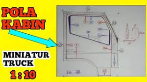 Cara membuat kepala miniatur truk canter youtube. Pola Kabin Miniatur Truck Youtube