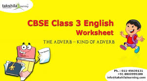 Introduce them to jumpstart's 3rd grade english worksheets to help them acquire the skills required to sail past the demands of english this year. The Adverb Worksheet For Class 3 English Grammar Practice Adverb Worksheet