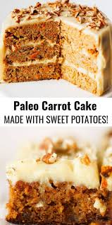 Paleo Sweet Potato Carrot Cake Paleo Gluten Free Eats Recipe Paleo Sweet Potato Paleo Carrot Cake Paleo Dessert