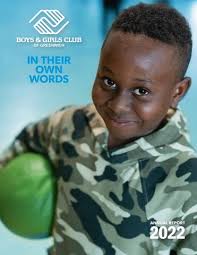 Boys &amp; Girls Club of Greenwich 2022 Annual Report by Boys &amp; Girls  Club of Greenwich