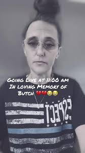 Live Tribute to Butch: Join Us to Show Love