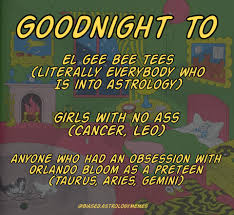 A Tribute To My Absolute Favorite Tiktok Biased Astrology Memes Facebook