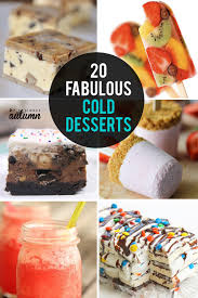 See more ideas about cute desserts, desserts, cute food. 20 Fantastic Cold Desserts To Cool Off With This Summer It S Always Autumn