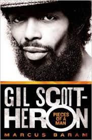 Gil Scott-Heron: Pieces of a Man