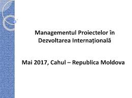 Proiecte managementul de proiect presupune existen a unei structuri proprii, m car din punct de vedere model teoretic, bazat pe principiile managementului de proiect. Managementul Proiectelor In Dezvoltarea InternaÈ›ionalÄƒ Ppt Download