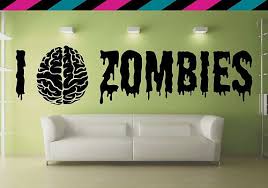 I Brain Zombies Zombie Heart Love Horror Wall Decal Wall Decals Home Decor Big Boy Room