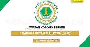 Jawatan kosong lembaga muzium negeri kedah, tarikh tutup 12 april 2021 april 3, 2021. Jawatan Kosong Lembaga Getah Malaysia Lgm