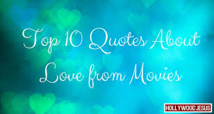 Top 10 Quotes From Movies. QuotesGram via Relatably.com