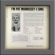 Jazz, Blues, Female Vocalists, and more...: MORRISSEY Pat 1956