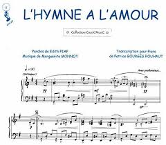 Exercice suivantexprimer le plaisir, la joie, le bonheur (2). Sheet Music Edith Piaf L Hymne A L Amour Piano Solo
