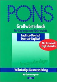 Englisch/deutsch, deutsch/englisch leicht und verständlich erklärt inkl. Pons Grossworterbuch Englisch Fur Experten Und Universitat Englisch Deutsch Deutsch Englisch Mit Daumenregister Von Peter Terrell