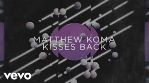 Music video by vanotek performing the robert cristian remix for back to me featuring eneli. Matthew Koma Kisses Back Virgin Radio Romania