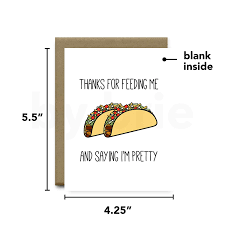 Second anniversary gifts for men, 2nd anniversary gift, cotton gift idea for wedding, funny anniversary present for husband or boyfriend simplysavvydesignsco 5 out of 5 stars (1,754) $ 12.95. Amazon Com Anniversary Card Thanks For Feeding Me And Saying I M Pretty Taco Greeting Card Funny Anniversary Gift For Boyfriend Husband Girlfriend Or Wife By Brie Handmade