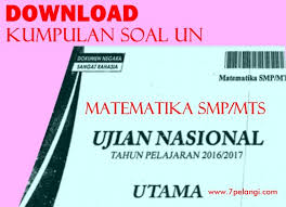 100 ciracas jakarta timur 13740 telp. Download Lengkap Kumpulan Soal Un Matematika Smp Mts Tahun 2000 2017 7pelangi Com
