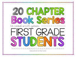 Print free 1st grade reading comprehension worksheets for the classroom or at home. 29 Recommended Chapter Books To Read With Your First Grade Students