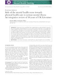 Pdf Role Of The Mental Health Nurse Towards Physical Health Care In Serious Mental Illness An Integrative Review Of 10 Years Of Uk Literature