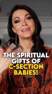 Are you a C-section baby? You may be more likely to be spiritual and have  special gifts! Find out more about this