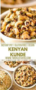 This Instant Pot Kenyan Kunde Is A Nutritious Recipe With Black Eyed Peas And Peanuts That Vegan Instant Pot Recipes Pea Recipes Vegan Recipes Pressure Cooker