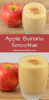 Apple Banana Smoothie Better Me For Life Banana Apple Smoothie Banana Smoothie Loss Recipes
