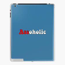 assoholic