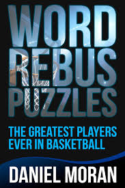 How to solve these puzzles. Word Rebus Puzzles Ebook By Daniel Moran 6610000163328 Rakuten Kobo United States