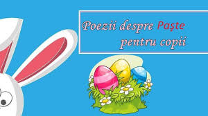 Aceste desene de scos la imprimanta sunt potrivite pentru copiii care doresc sa stie mai multe lucruri despre serbarile primaverii pasti ziua copilului. Poezii Despre Paste Pentru Copii De Toate Varstele Mami Si Copilul