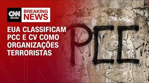 EUA classifica PCC e CV como organizações terroristas