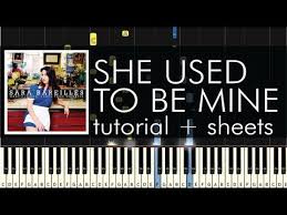 Bitesize piano 6.155 views2 months ago. Sara Bareilles She Used To Be Mine Piano Tutorial Sheets Youtube