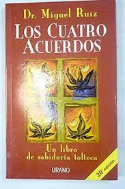 Chismorreo es la forma principal en la que la sociedad se comunica, y aprendemos a chismorrear por acuerdo. Los Cuatro Acuerdos Un Libro De Sabiduria Don Miguel Ruiz Libro Digital Pdf 2 50 Picclick