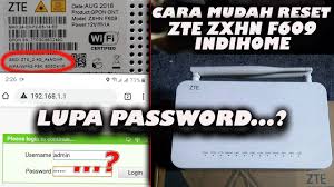 Password admin zxhn f609 / password default zte f609. Cara Mudah Reset Router Model Zte Zxhn F609 Indihome Menggunakan Smartphone Lupa Password Youtube